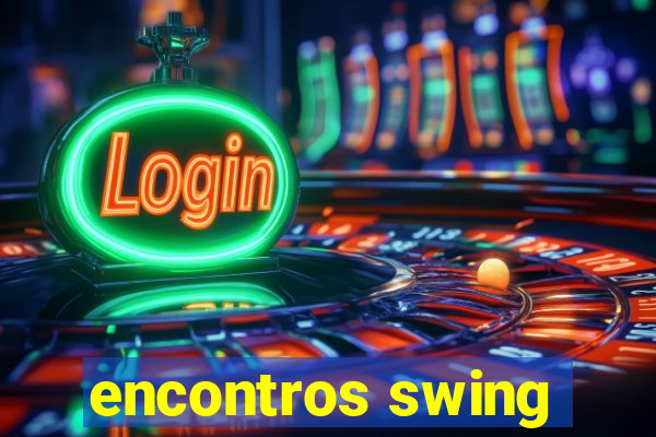 encontros swing